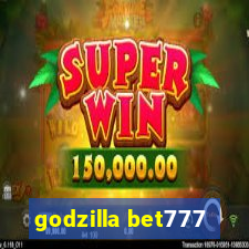 godzilla bet777